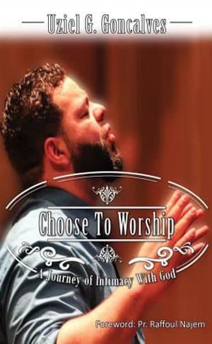 Choose to Worship Book Cover, man worshiping with hands raised